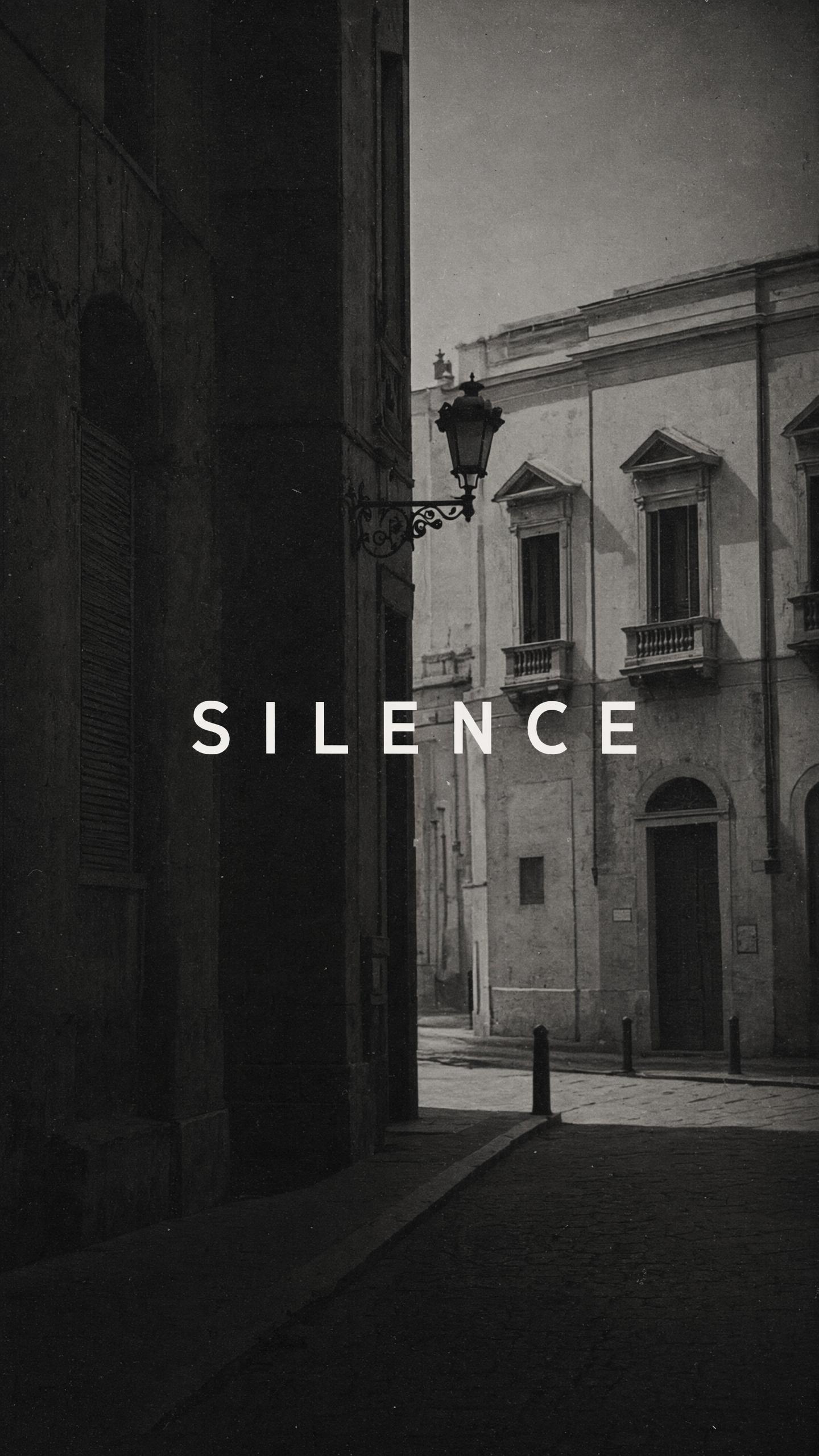 SILENCE